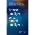 Artificial Intelligence Versus Natural Intelligence