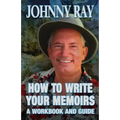 How To Write Your Memoirs-revised