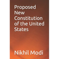 Proposed New Constitution of the United States