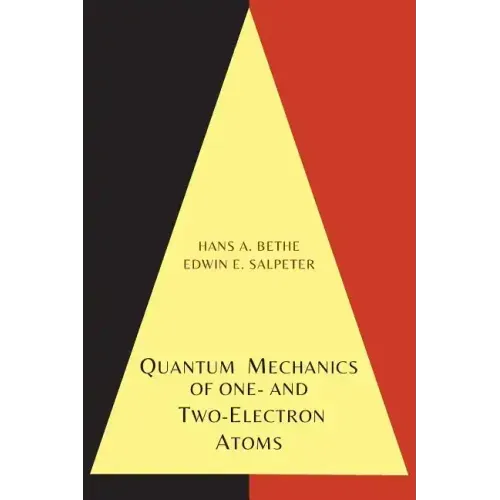 Quantum Mechanics of One- And Two-Electron Atoms