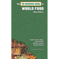 The No-Nonsense Guide to World Food