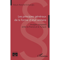 Les principes généraux de la forme d'état unitaire: Analyse comparée entre la France et la Turquie