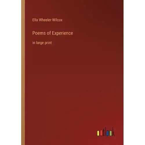 Poems of Experience: in large print
