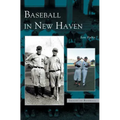 Baseball in New Haven