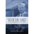 After Ten Years: Dietrich Bonhoeffer and Our Times