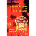 Pilgrim's Progress in Modern English