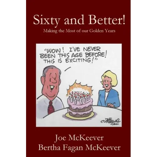 Sixty and Better
