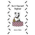 Do it Yourself Dogfood