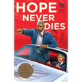 Hope Never Dies: An Obama Biden Mystery