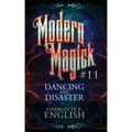 Dancing and Disaster