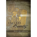Useless Beauty