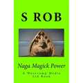 Naga Magick Power