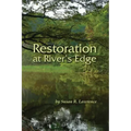 Restoration at River's Edge