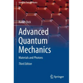 Advanced Quantum Mechanics: Materials and Photons