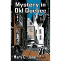 Mystery in Old Quebec