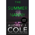The Summer Nanny: A novella