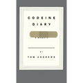Codeine Diary: A Memoir