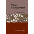 Value Management: Creating Competitive Advantage