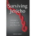 Surviving Jericho: Learning To Love the God Who Saves Us