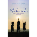 Yahweh: "God's Name Forever" (Exodus 3:15)
