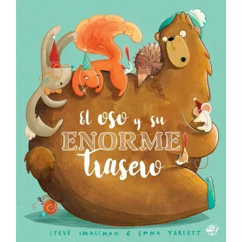 El Oso Y Su Enorme Trasero