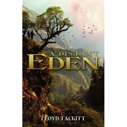 A Distant Eden