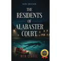 The Residents of Alabaster Court