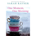 One Moment, One Morning