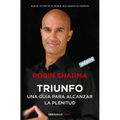 Triunfo. Una Guía Para Alcanzar La Plenitud / The Greatness Guide. Book 2