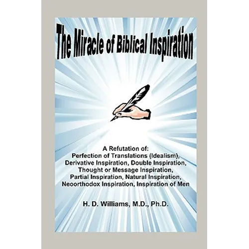 The Miracle of Biblical Inspiration