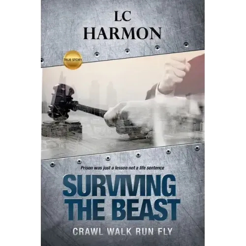Surviving The Beast: Crawl Walk Run Fly