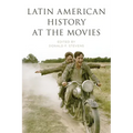 Latin American History at the Movies