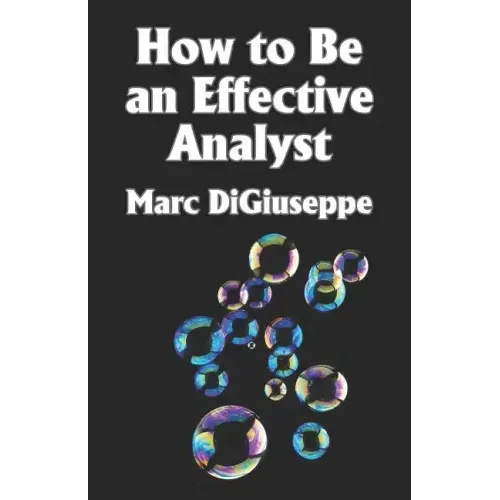 How to Be an Effective Analyst