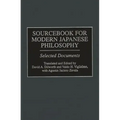 Sourcebook for Modern Japanese Philosophy: Selected Documents