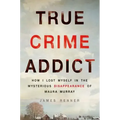True Crime Addict