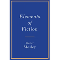 Elements of Fiction