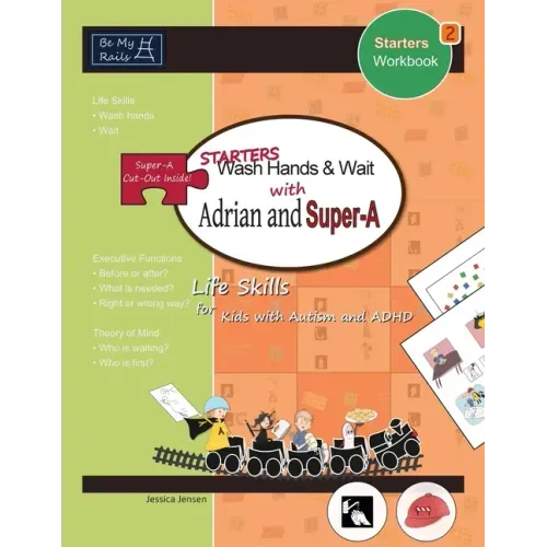 STARTERS Wash Hands & Wait with Adrian and Super-A: Life Skills for Kids with Autism and ADHD