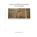 Assyrian and biblical chronologies are they reliable?