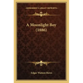 A Moonlight Boy (1886)