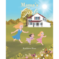 Mama's Girls