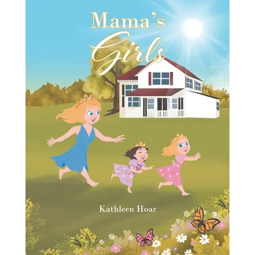 Mama's Girls