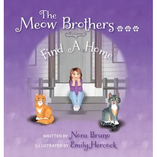 The Meow Brothers...Find A Home