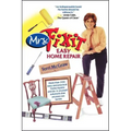 Mrs. Fixit Easy Home Repair