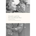 Gender and the Second World War: Lessons of War