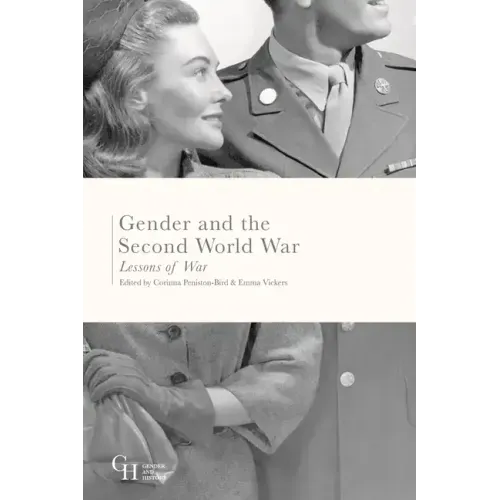 Gender and the Second World War: Lessons of War