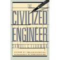 The Civilized Engineer