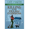 Killing in the Village Commons: A Viking Witch Cozy Mystery