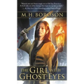 The Girl with Ghost Eyes: The Daoshi Chronicles, Book One