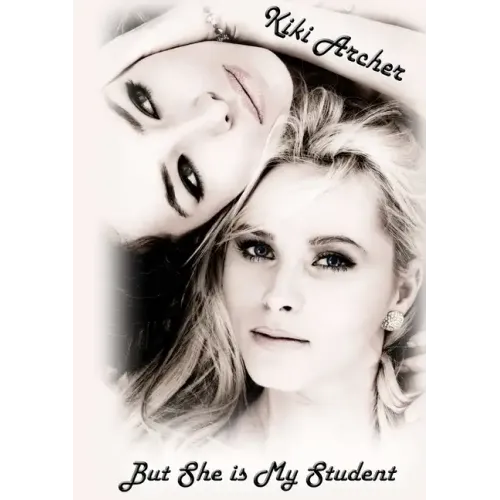 But She Is My Student