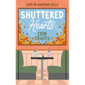 Shuttered Hearts